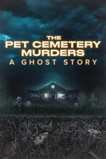 The Pet Cemetery Murders: A Ghost Story poster
