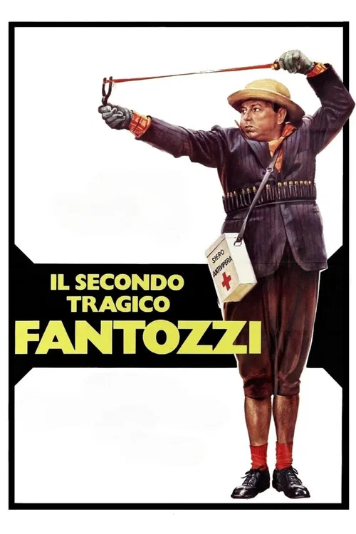The Second Tragic Fantozzi poster