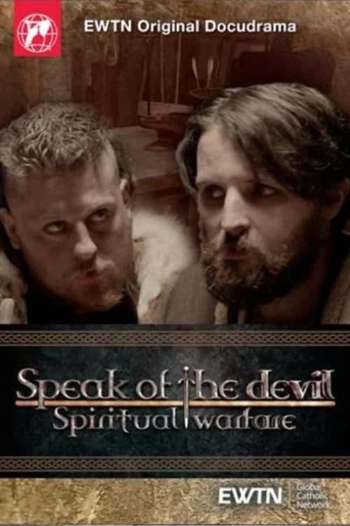 Speak of the Devil - Spiritual Warfare poster