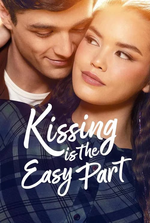 Kissing Is the Easy Part poster