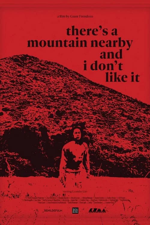 there’s a mountain nearby and i don’t like it poster