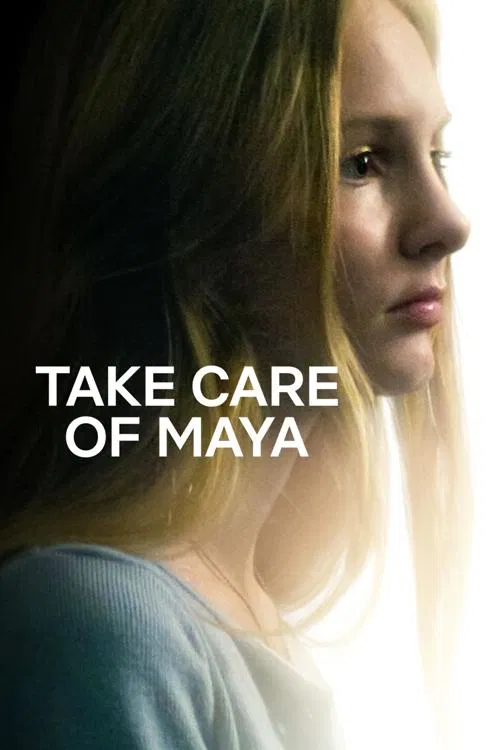 Take Care of Maya poster