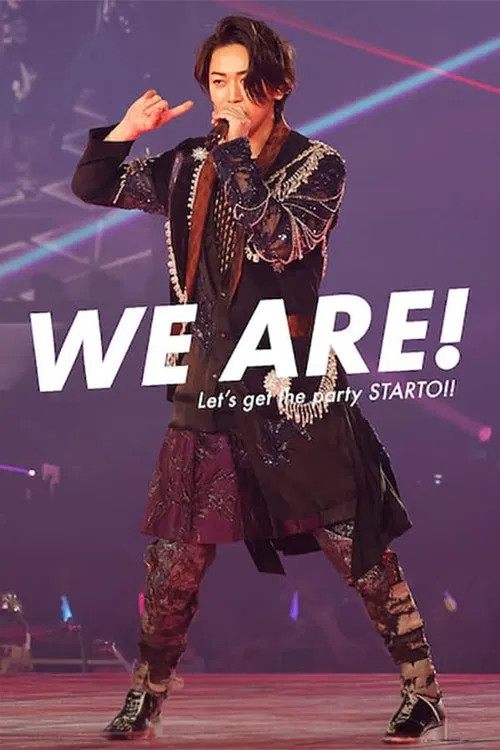 WE ARE! Let's get the party STARTO!! poster