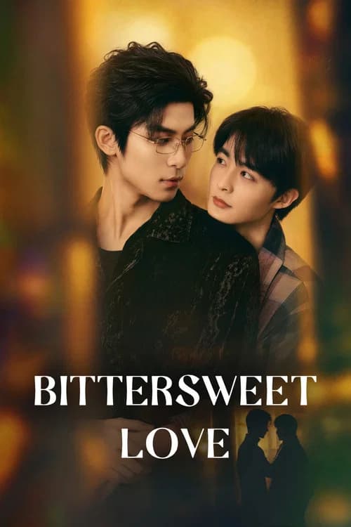 Bittersweet Love poster