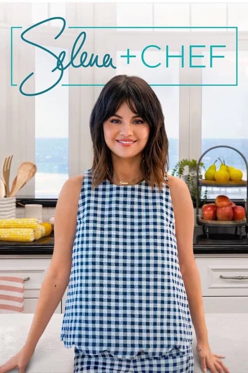 Selena + Chef poster