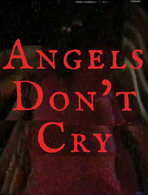 Angel's don't cry poster