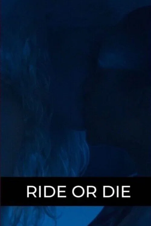 Ride or Die poster